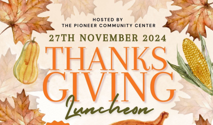 Gathering Together: The Thanksgiving Luncheon at Pioneer Community Center